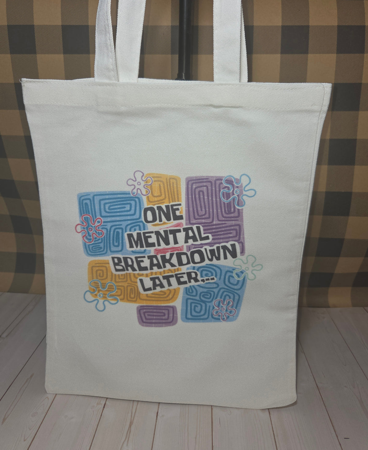 Mental Breakdown Canvas Tote